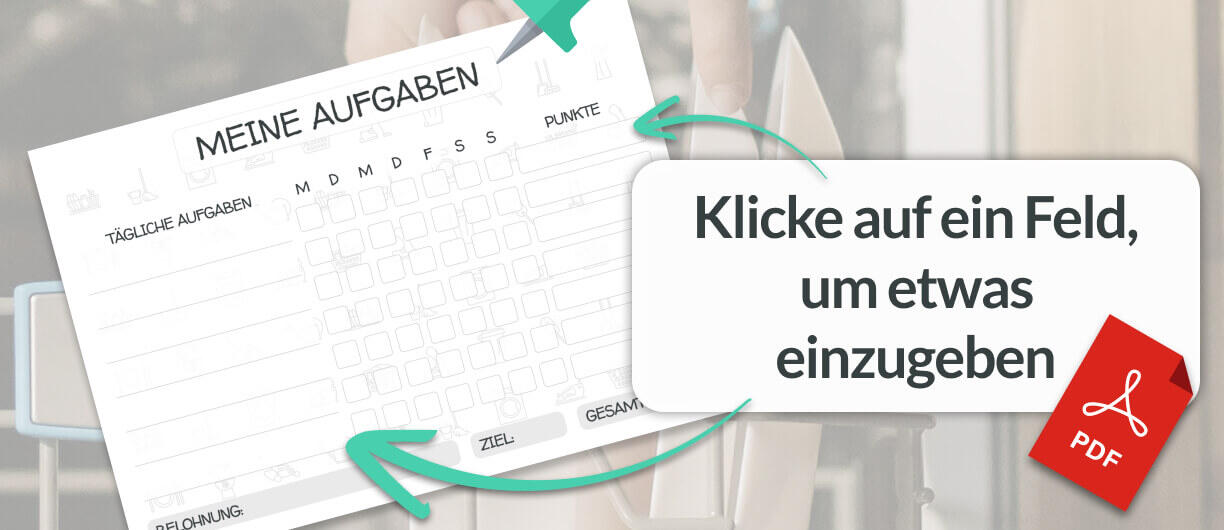 Illustration einer druckbaren PDF-Vorlage für Hausarbeiten mit Wochentagen und Punktesystem – mit dem Hinweis: „Klicke auf ein Feld, um etwas einzugeben“.